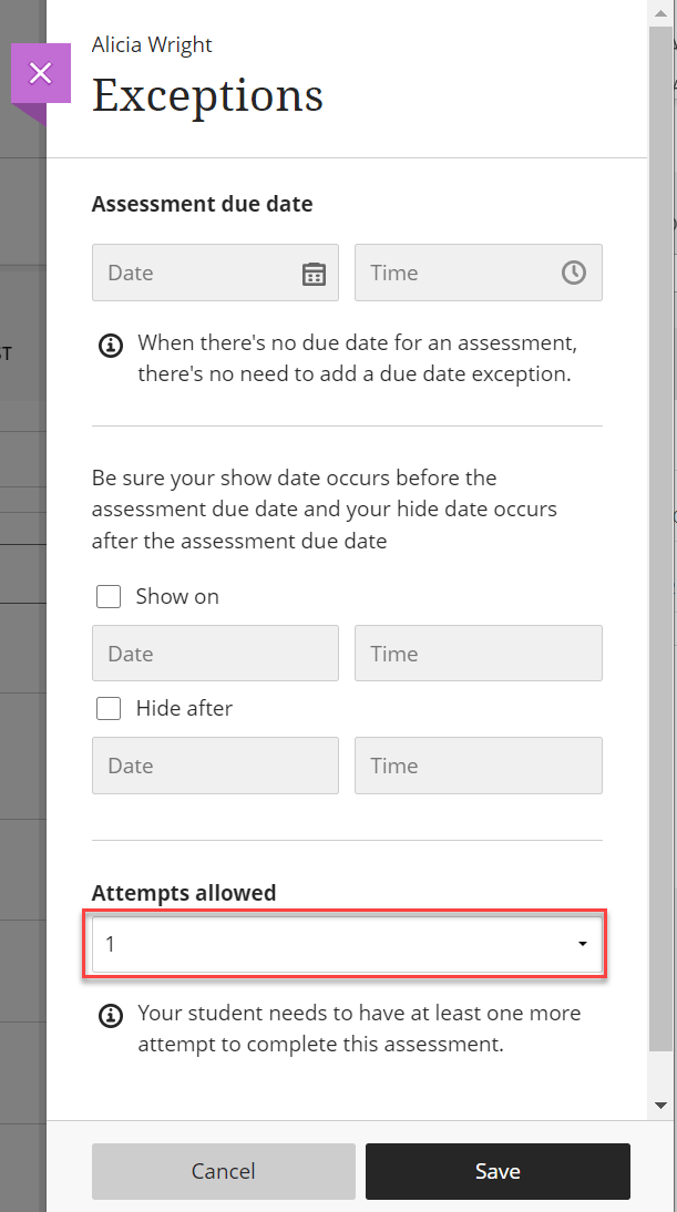Click on the dropdown under Attempts Allowed and choose the new number of attempts