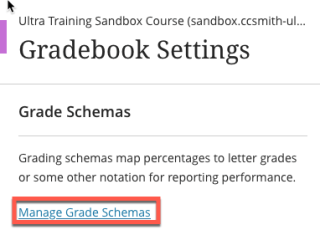 Click Manage Grade Schemas